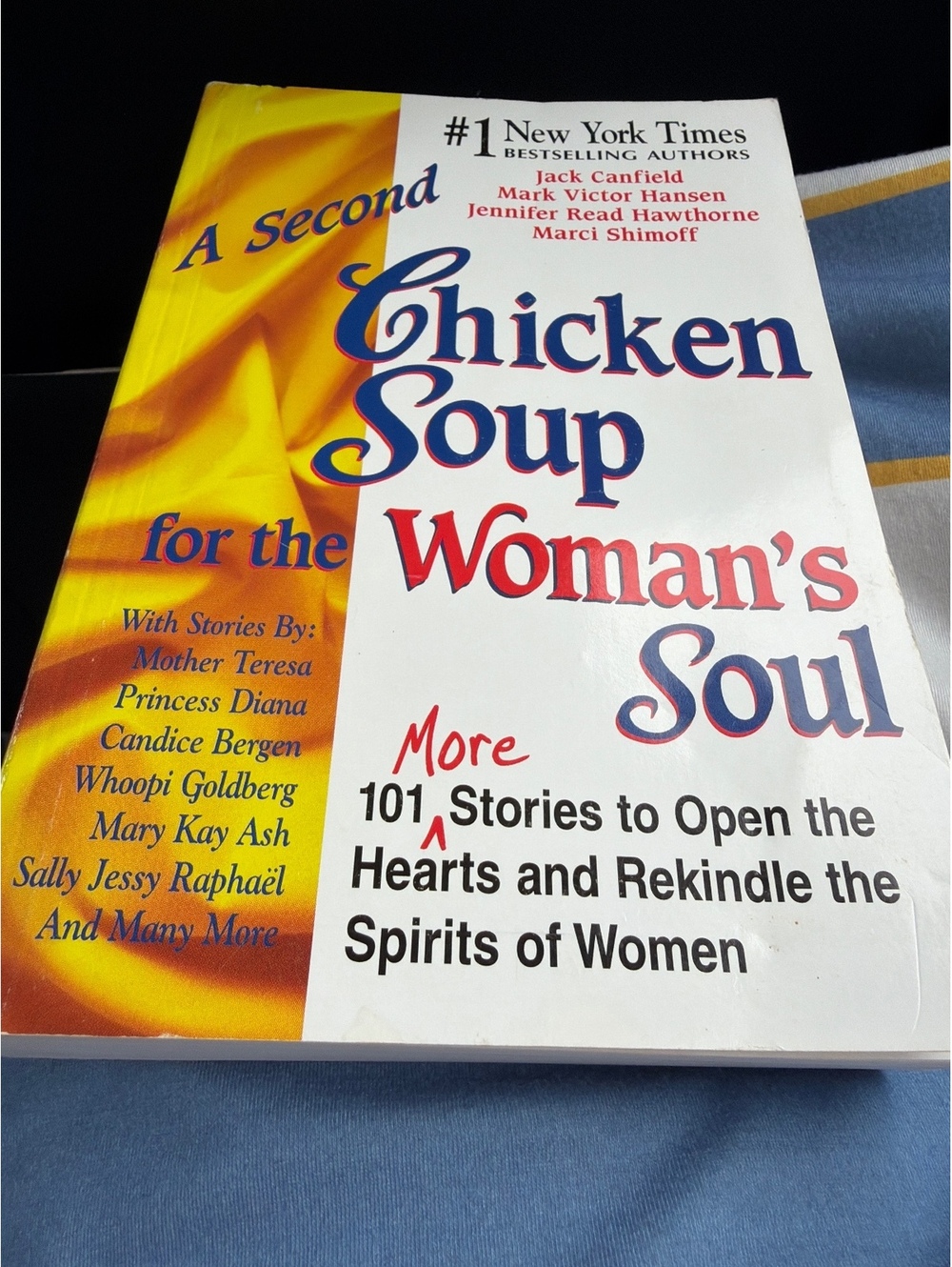 A Second Chicken Soup for the Woman's Soul by Jack Canfield, Mark Victor Hansen,
